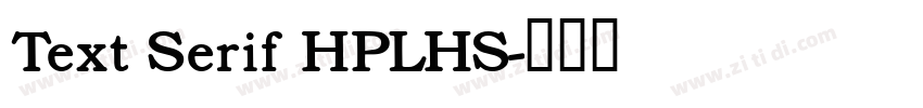 Text Serif HPLHS字体转换